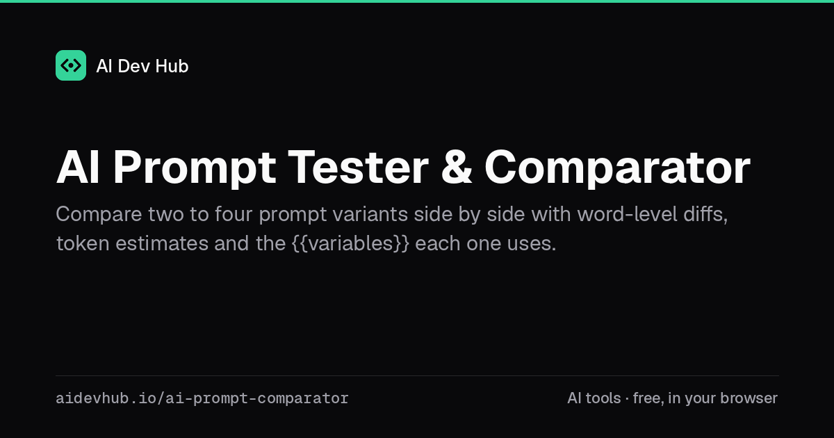 AI Prompt Tester & Comparator | AI Dev Hub