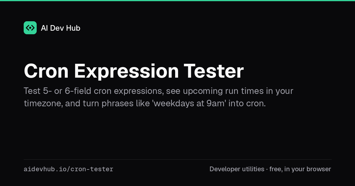 Cron Expression Tester | AI Dev Hub