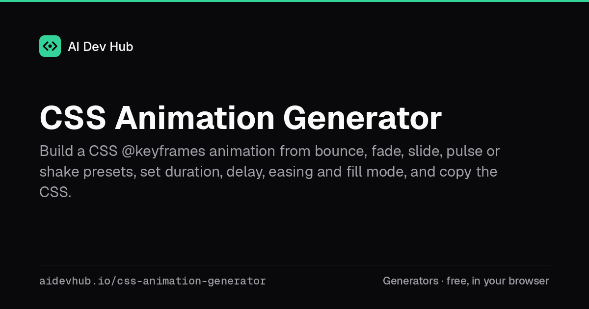 CSS Animation Generator — Free Online Tool | AI Dev Hub