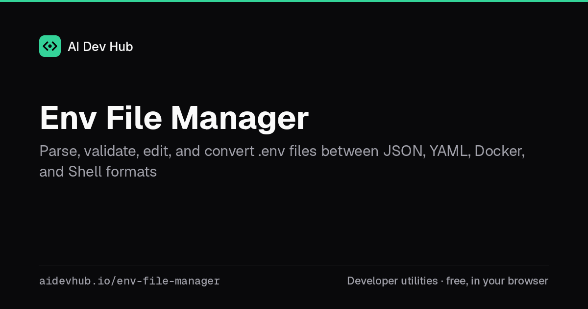 Env File Manager | AI Dev Hub