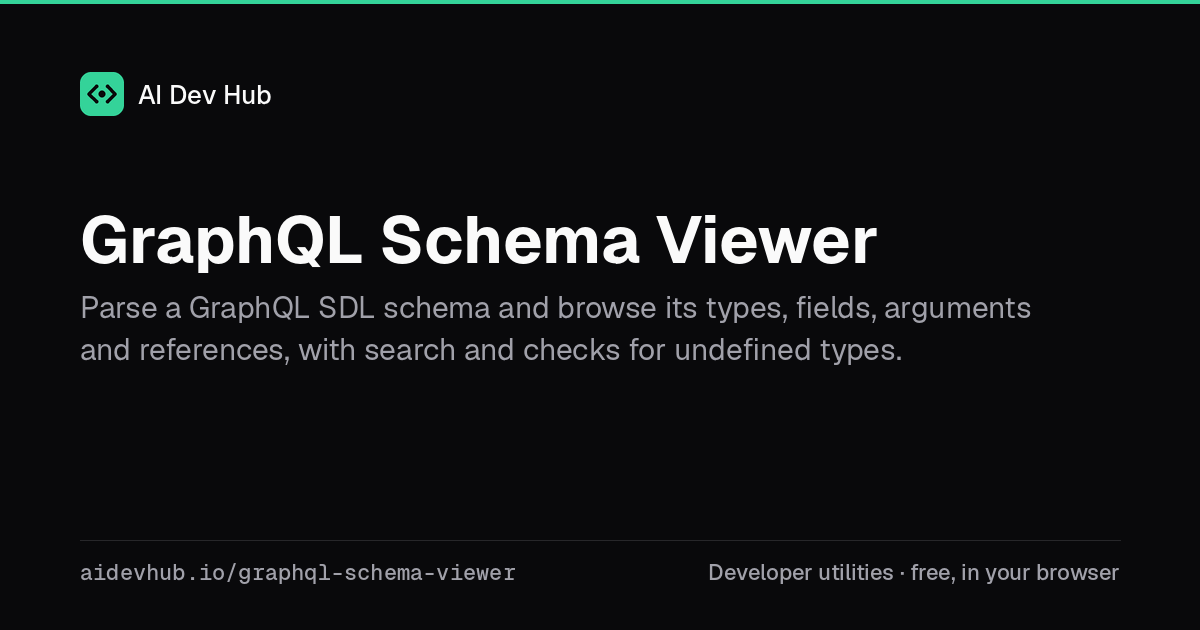 GraphQL Schema Viewer | AI Dev Hub