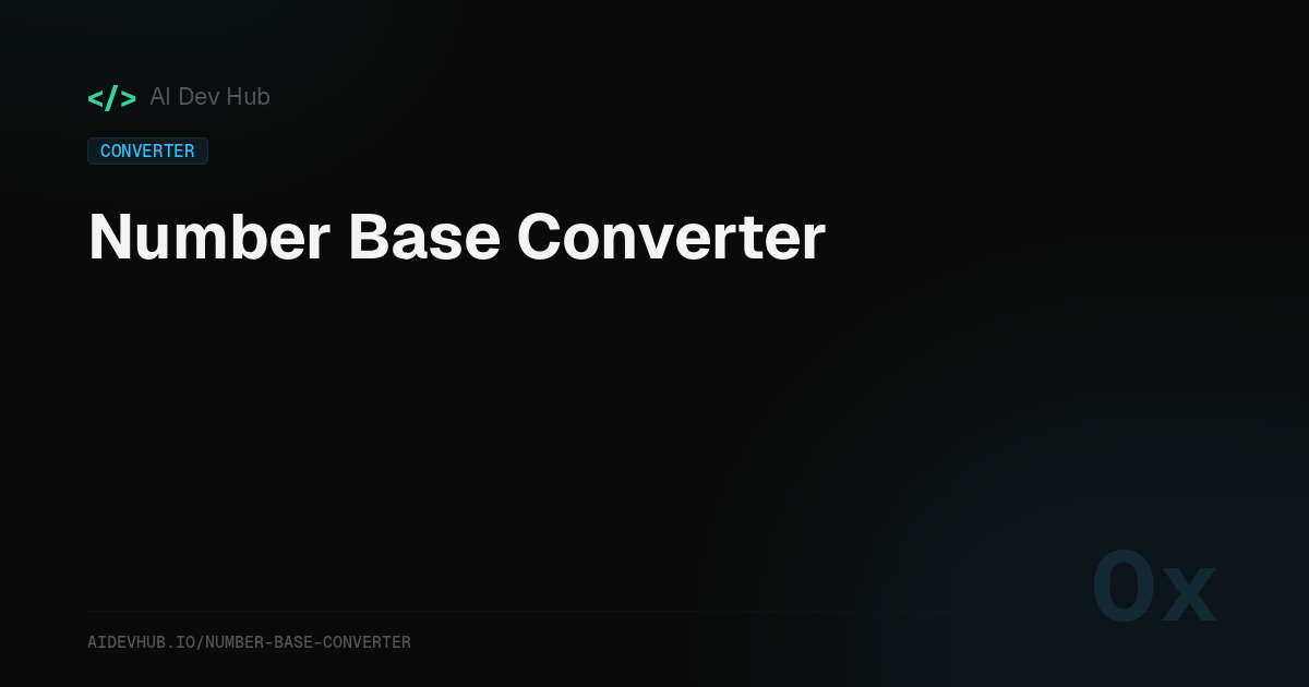 Number Base Converter — Free Online Tool | AI Dev Hub