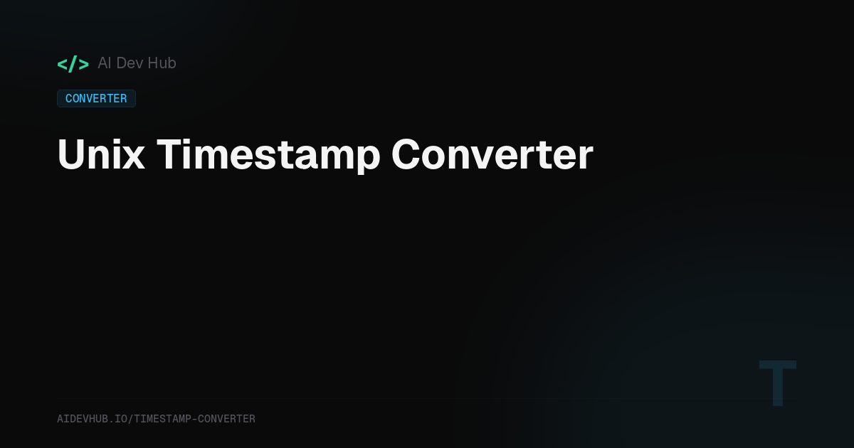 Unix Timestamp Converter — Free Online Tool | AI Dev Hub