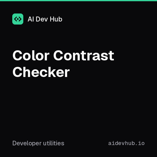 Color Contrast Checker | AI Dev Hub