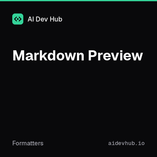 Markdown Preview — Free Online Tool | AI Dev Hub